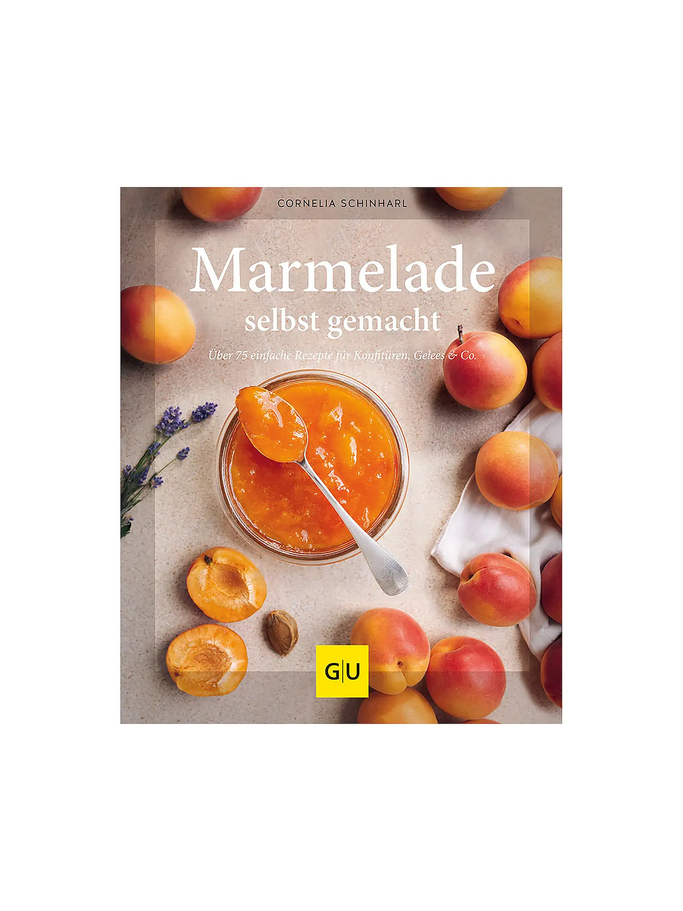 GRAEFE UND UNZER | Kochbuch - Marmelade selbst gemacht | 